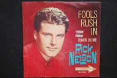 45N143 NELSON, RICKY - FOOLS RUSH IN
