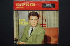 45N145 NELSON, RICKY - IT'S UP TO YOU