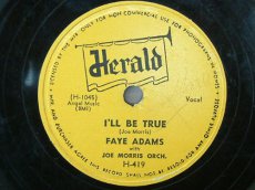 78A138 ADAMS, FAYE - I'LL BE TRUE