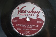 78E066 EMERSON, BILLY 'THE KID' - SOMEBODY SHOW ME