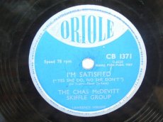 78M118 MCDEVITT SKIFFLE GROUP, THE CHAS - I'M SATISFIED