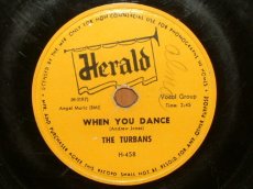 78T056 TURBANS - WHEN YOU DANCE