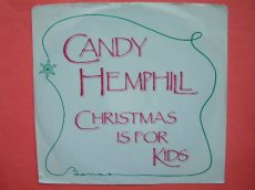 HEMPHILL, CANDY - CHRISTMAS IS FOR KIDS