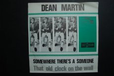 45M400 MARTIN, DEAN - SOMEWHERE THERE'S A SOMEONE