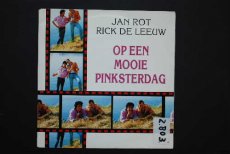 45R490 ROT, JAN & RICK DE LEEUW - OP EEN MOOIE PINKSTERDAG