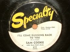 COOKE, SAM - I'LL COME RUNNING BACK TO YOU