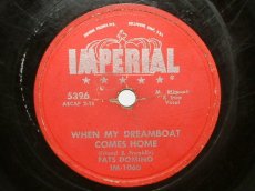 78D257 DOMINO, FATS - WHEN MY DREAMBOAT COMES HOME