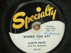 PRICE, LLOYD - WHERE YOU AT ?