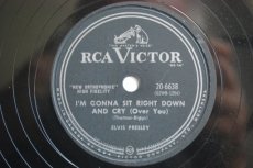 78P509 PRESLEY, ELVIS - I'M GONNA SIT RIGHT DOWN AND CRY