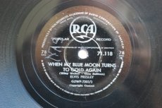 78P528 PRESLEY, ELVIS - WHEN MY BLUE MOON TURNS TO GOLD AGAIN