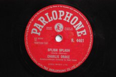 DRAKE, CHARLIE - SPLISH SPLASH