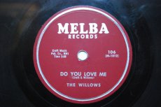 WILLOWS - DO YOU LOVE ME